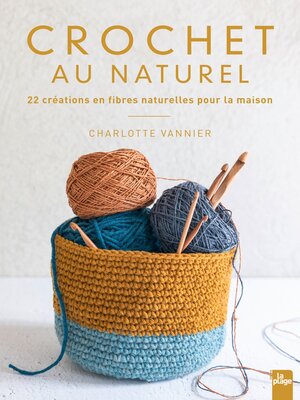 cover image of Crochet au naturel